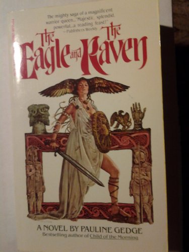 Stock image for The Eagle and the Raven for sale by ThriftBooks-Dallas