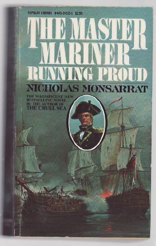 Imagen de archivo de Master Mariner Running Proud a la venta por Colorado's Used Book Store