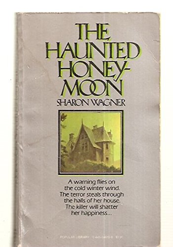 Imagen de archivo de The Haunted Honeymoon a la venta por ! Turtle Creek Books  !
