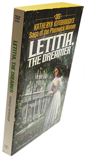 9780445046382: Letitia, the Dreamer (Saga of the Phenwick Women, 35)