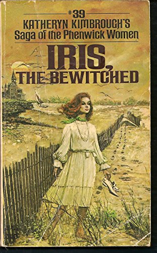 Beispielbild fr Iris, the Bewitched zum Verkauf von ThriftBooks-Dallas