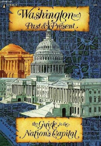 Imagen de archivo de Washington Dc Past & Present a la venta por Half Price Books Inc.