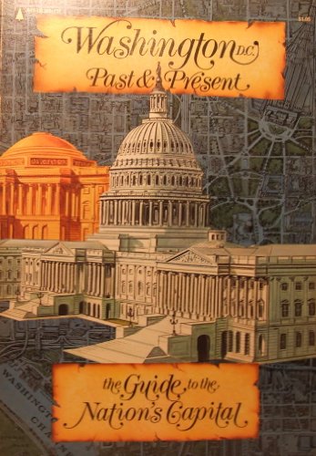 Stock image for Washington Dc Past & Present for sale by Half Price Books Inc.