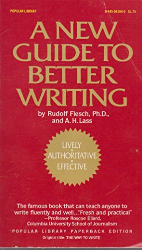 Beispielbild fr A New Guide to Better Writing zum Verkauf von Better World Books: West