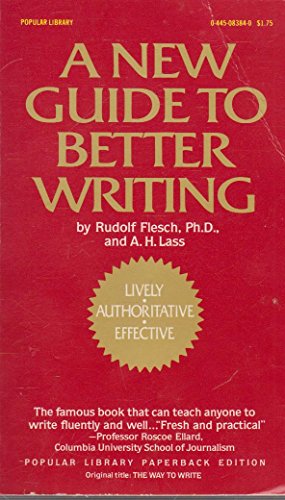 Imagen de archivo de A New Guide to Better Writing a la venta por Your Online Bookstore