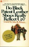9780445084902: Do Black Leather Shoes Really Reflect Up?