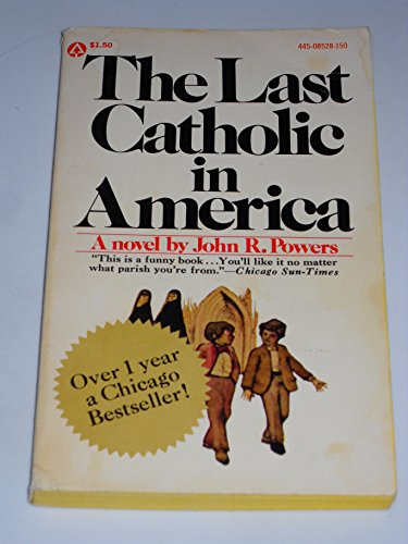 Stock image for The Last Catholic in America for sale by HPB-Movies