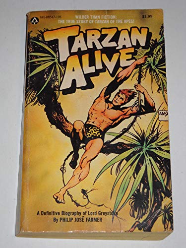 9780445085473: Tarzan Alive: A Definitive Biography Of Lord Greystoke