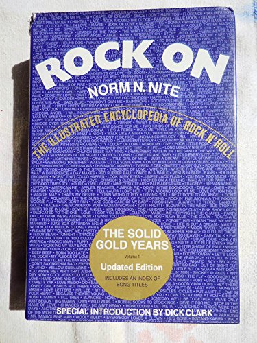 Imagen de archivo de Rock On, the Illustrated Encyclopedia of Rock N' Roll a la venta por Ann Becker