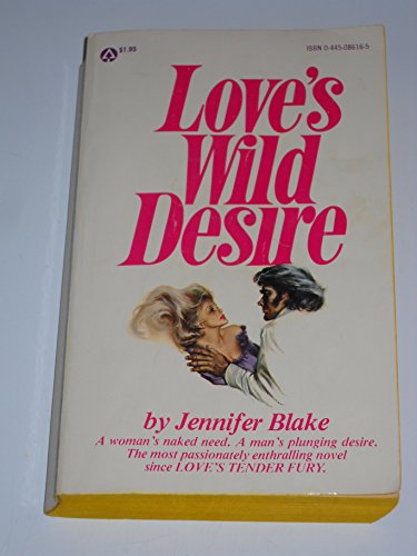 Stock image for Love's Wild Desire for sale by Better World Books