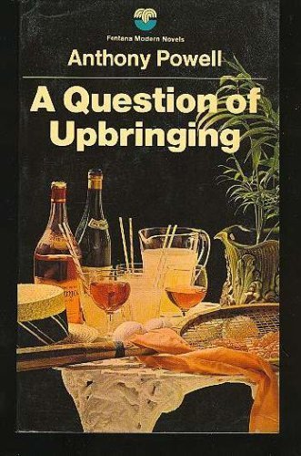 Stock image for A Question of Upbringing for sale by Better World Books: West