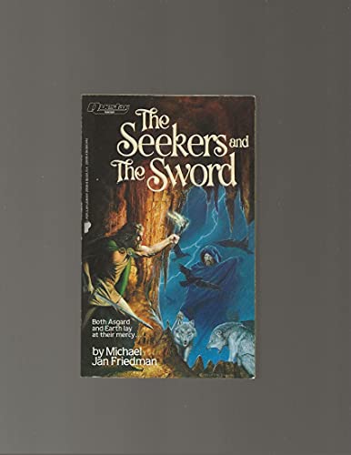 Seekers and the Sword (Vidar Trilogy #2) (9780445201392) by Michael Jan Friedman
