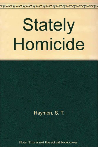 Beispielbild fr Stately Homicide zum Verkauf von Wonder Book