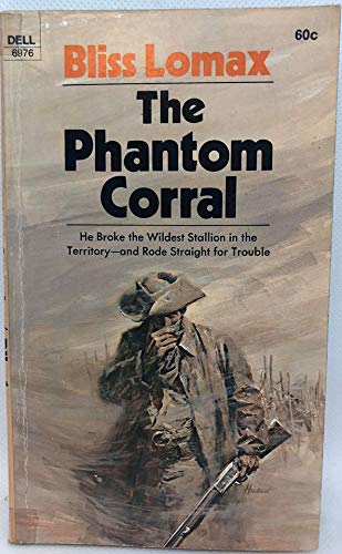 The Phantom Corral (9780445203402) by LOMAX
