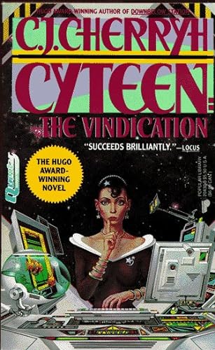 Cyteen III: The Vindication