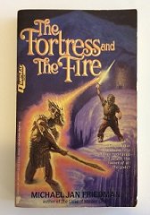 9780445205444: The Fortress and the Fire