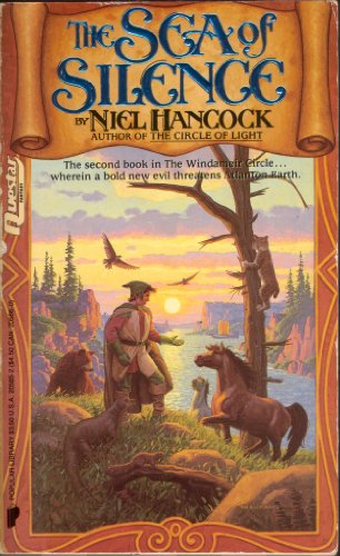 The Sea of Silence (Windameir, Book 2) (9780445205659) by Hancock, Neil