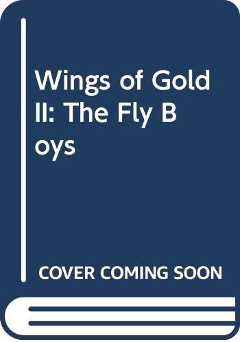 9780445205765: Wings of Gold II: The Fly Boys