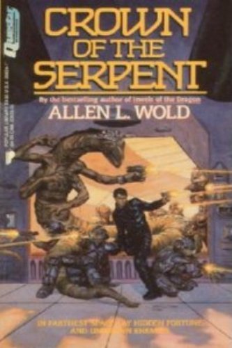 Beispielbild fr Crown of the Serpent zum Verkauf von Better World Books