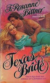 Imagen de archivo de Texas Bride a la venta por ThriftBooks-Dallas