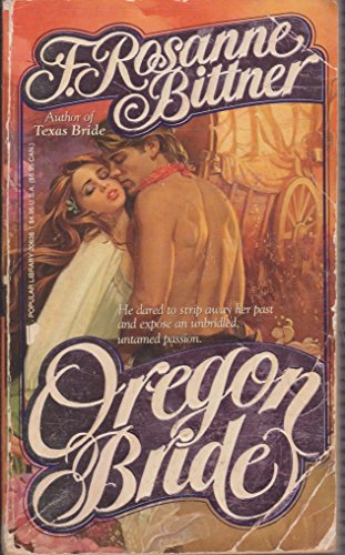 Beispielbild fr Oregon Bride zum Verkauf von BooksRun