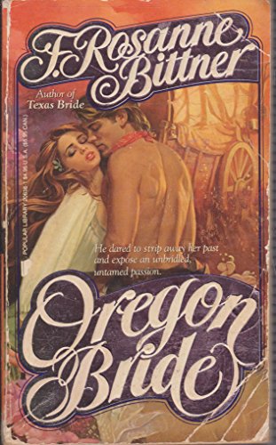Stock image for Oregon Bride for sale by Half Price Books Inc.