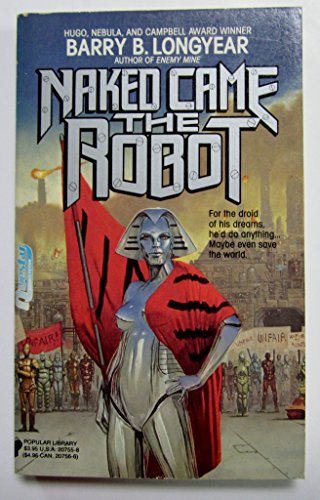 Imagen de archivo de Naked Came the Robot a la venta por Wonder Book