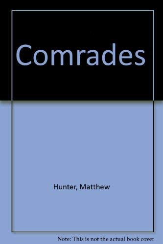 Comrades (9780445210097) by Hunter, Matthew