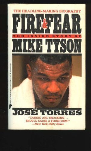 9780445210424: Fire & Fear: The Inside Story of Mike Tyson