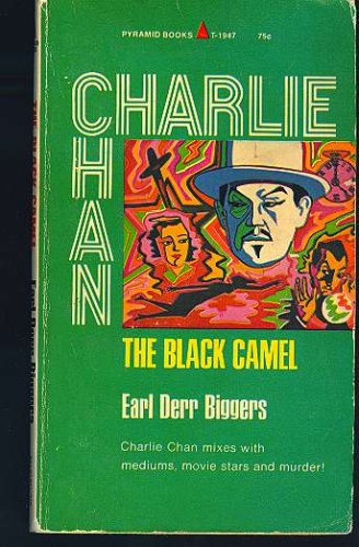 Beispielbild fr The Black Camel: A Charlie Chan Mystery zum Verkauf von Eric James