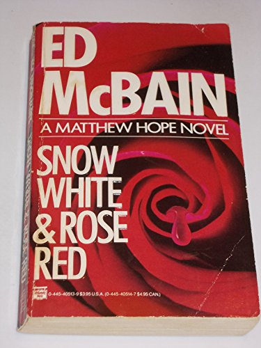 Beispielbild fr SNOW WHITE & ROSE RED. (a Matthew Hope novel; FLORIDA Slease) zum Verkauf von Comic World