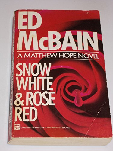 Stock image for SNOW WHITE & ROSE RED. (a Matthew Hope novel; FLORIDA Slease) for sale by Comic World