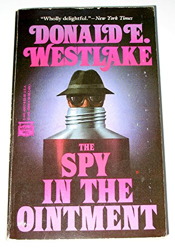 Spy in the Ointment (9780445406179) by Westlake, Donald E.