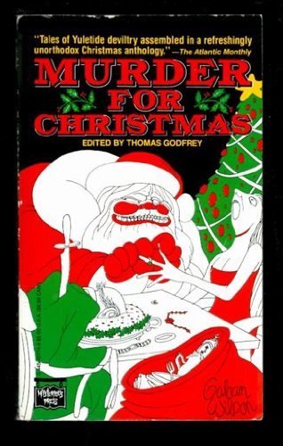 Beispielbild fr Murder for Christmas : 26 Tales of Seasonal Malice zum Verkauf von Better World Books: West