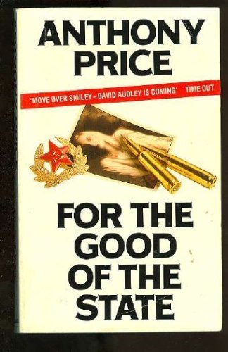 Imagen de archivo de For the Good of the State a la venta por Half Price Books Inc.