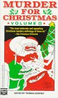 Stock image for Murder for Christmas - Volume 2 for sale by Gulf Coast Books