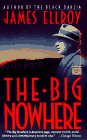 Beispielbild fr The Big Nowhere (L. A. Quartet, Book 2) zum Verkauf von BooksRun
