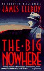 Stock image for The Big Nowhere (L. A. Quartet, Book 2) for sale by BooksRun