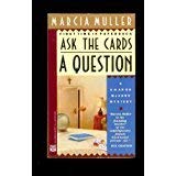 Stock image for Ask the Cards a Question (Sharon McCone, Book 2) for sale by Second Chance Books & Comics