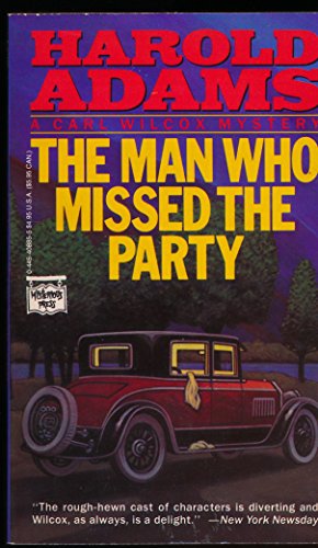 Beispielbild fr The Man Who Missed the Party zum Verkauf von Bulk Book Warehouse