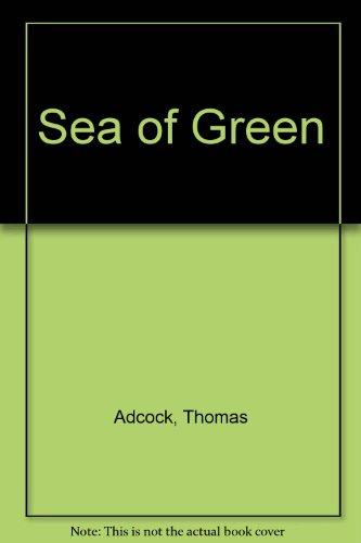 Stock image for Sea of Green for sale by ThriftBooks-Dallas