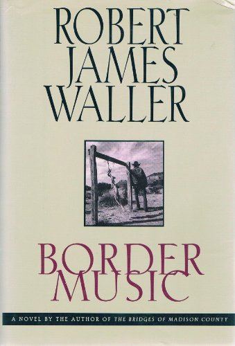 9780446158893: Border Music