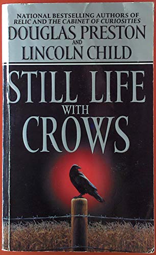 Still Life With Crows (9780446174558) by Douglas Preston