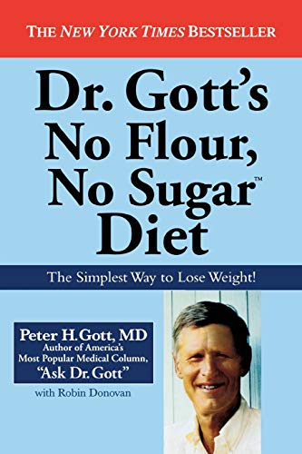 Beispielbild fr Dr. Gott's No Flour, No Sugar(TM) Diet zum Verkauf von ZBK Books