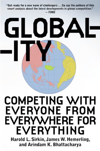9780446178303: Globality: Competing with Everyone from Everywhere for Everything