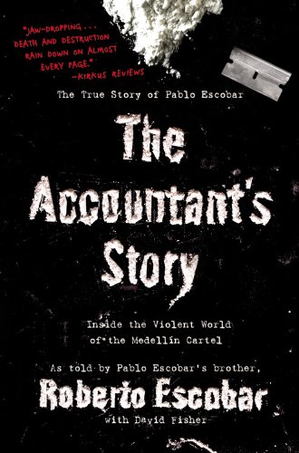 Beispielbild fr The Accountant's Story: Inside the Violent World of the Medellin Cartel zum Verkauf von WorldofBooks