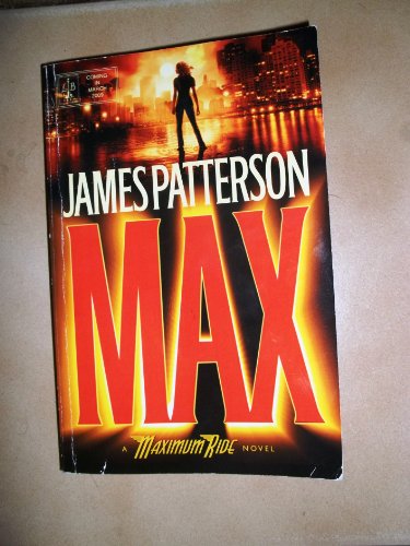 Beispielbild fr Max (Maximum Ride, Book 5) zum Verkauf von Wonder Book