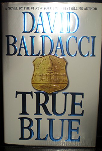 True Blue (9780446195515) by Baldacci, David