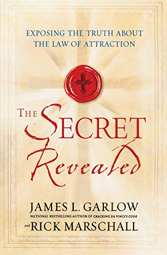 9780446197960: The Secret Revealed: Exposing the Truth About the Law of Attraction