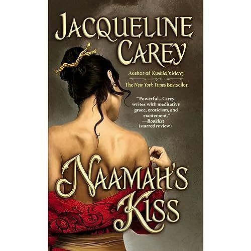 Stock image for Naamah's Kiss (Kushiel Legacy) for sale by SecondSale